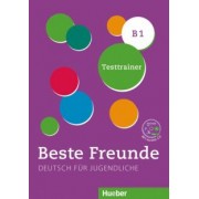 Dagmar Giersberg: Beste Freunde B1. Testtrainer mit Audio-CD. Kopiervorlage. Deutsch als Fremdsprache