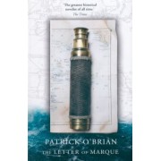 Patrick O`Brian: The Letter of Marque