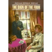 Arthur Doyle: The Sign of the Four