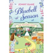 Jenny Kane: Bluebell Season at The Potting Shed
