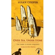 Susan Cooper: Over Sea, Under Stone