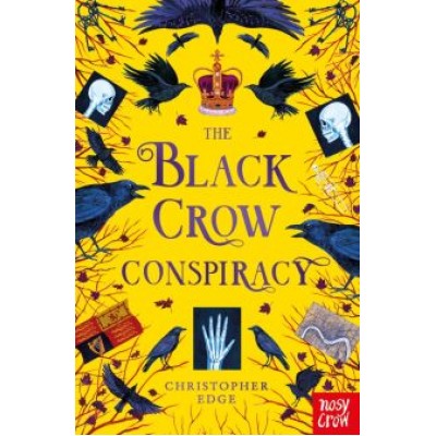 Christopher Edge: The Black Crow Conspiracy Christopher Edge: The Black Crow Conspiracy