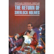 Arthur Doyle: The Return of Sherlock Holmes