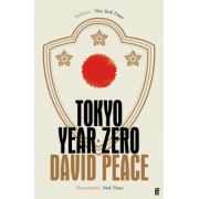 David Peace: Tokyo Year Zero
