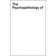 Sigmund Freud: The Psychopathology of Everyday Life