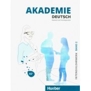Schmohl, Schenk, Bleiner: Akademie Deutsch A2+. Intensivlehrwerk mit Audios online. Band 2. Deutsch als Fremdsprache