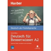 Anneli Billina: Deutsch für Besserwisser A2. Buch mit MP3-CD. Typische Fehler verstehen und vermeiden