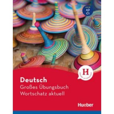 Techmer, Brill: Deutsch Großes Übungsbuch Wortschatz aktuell A2-C1 Techmer, Brill: Deutsch Großes Übungsbuch Wortschatz aktuell A2-C1
