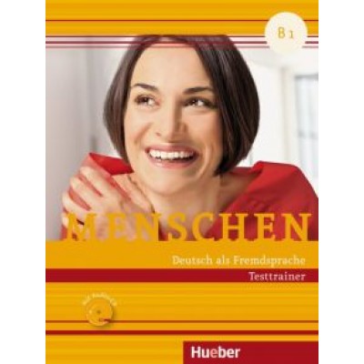 Dagmar Giersberg: Menschen. B1. Testtrainer mit Audio-CD. Kopiervorlage Dagmar Giersberg: Menschen. B1. Testtrainer mit Audio-CD. Kopiervorlage