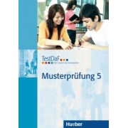 TestDaF Musterprüfung 5. Heft mit Audio-CD. Test Deutsch als Fremdsprache. Deutsch als Fremdsprache