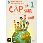 Le, Pace, Grazian: Cap sur... 1 Cahier (+CD)