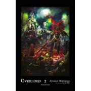 Куганэ Маруяма: Overlord. Том 2. Тёмный воин