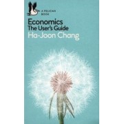 Ha-Joon Chang: Economics. The User's Guide