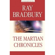 Ray Bradbury: The Martian Chronicles