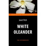 Janet Fitch: White Oleander