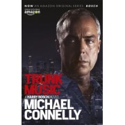 Michael Connelly: Trunk Music