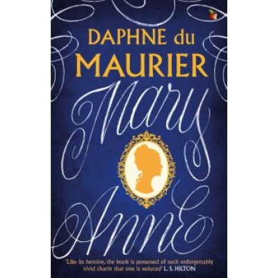 Maurier Du: Mary Anne Maurier Du: Mary Anne