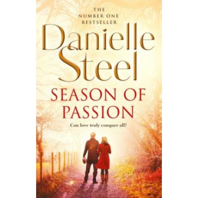 Danielle Steel: Season Of Passion Danielle Steel: Season Of Passion