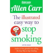 Allen Carr: The Illustrated Easy Way to Stop Smoking