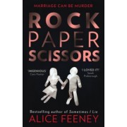 Alice Feeney: Rock Paper Scissors