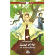Шарлотта Бронте: Jane Eyre. An Autobiography