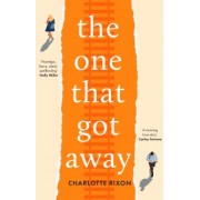Charlotte Rixon: The One That Got Away