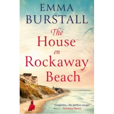 Emma Burstall: The House On Rockaway Beach Emma Burstall: The House On Rockaway Beach