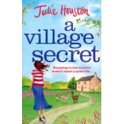 Julie Houston: A Village Secret