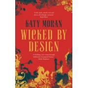 Katy Moran: Wicked By Design