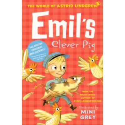 Astrid Lindgren: Emil's Clever Pig Astrid Lindgren: Emil's Clever Pig