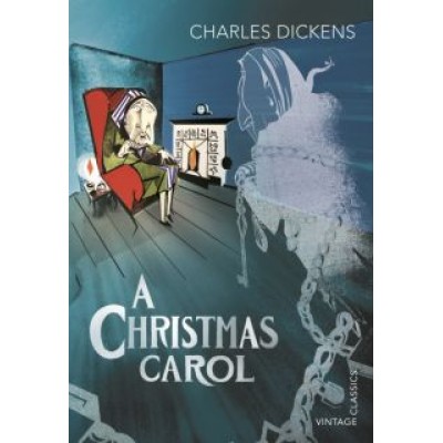 Charles Dickens: A Christmas Carol Charles Dickens: A Christmas Carol