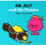 Hargreaves, Hargreaves: Mr. Jelly and the Pirates