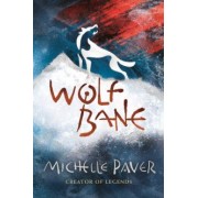 Michelle Paver: Wolfbane