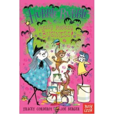 Tracey Corderoy: The Messy Monkey Business Tracey Corderoy: The Messy Monkey Business