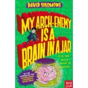 David Solomons: My Arch-Enemy Is a Brain In a Jar
