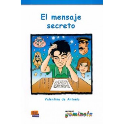 de Antonio Dominguez Valentina: El mensaje secreto de Antonio Dominguez Valentina: El mensaje secreto