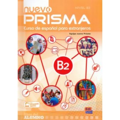 Nuevo Prisma B2. Libro del alumno Nuevo Prisma B2. Libro del alumno