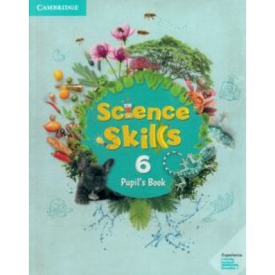 Jocelyne Churchill: Science Skills. Level 6. Pupil's Book Jocelyne Churchill: Science Skills. Level 6. Pupil's Book