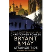 Christopher Fowler: Strange Tide