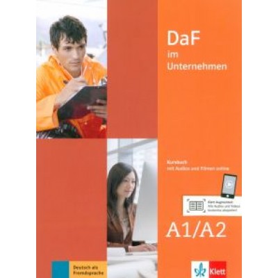Farmache, Grosser, Hanke: DaF im Unternehmen A1-A2. Kursbuch mit Audios und Filmen online Farmache, Grosser, Hanke: DaF im Unternehmen A1-A2. Kursbuch mit Audios und Filmen online