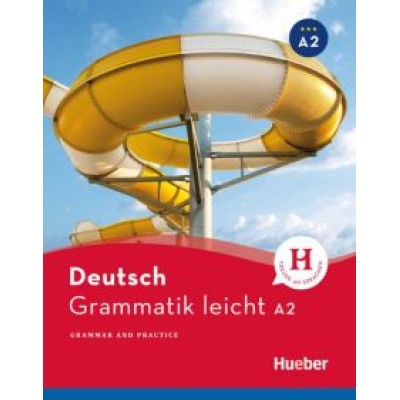 Rolf Bruseke: Grammatik leicht A2. Zweisprachige Ausgabe Deutsch – Englisch Rolf Bruseke: Grammatik leicht A2. Zweisprachige Ausgabe Deutsch – Englisch