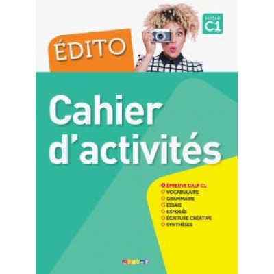 Marion Alcaraz: Edito. C1. Cahier d'activites Marion Alcaraz: Edito. C1. Cahier d'activites