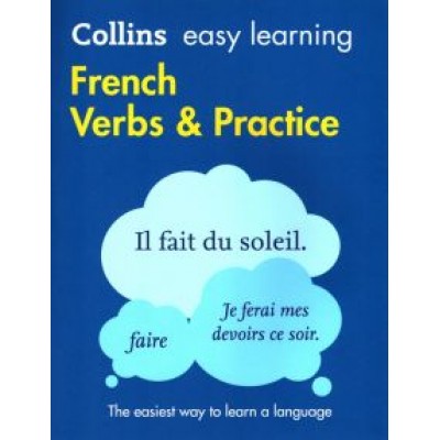 French Verbs and Practice French Verbs and Practice
