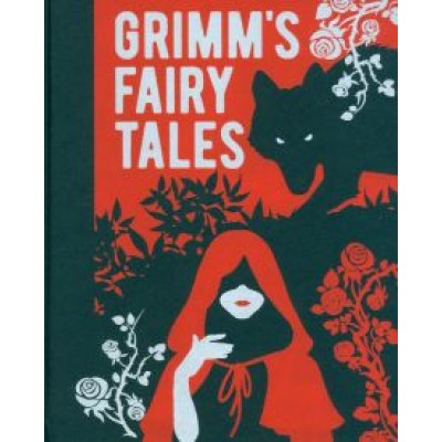 Grimm Jacob & Wilhelm: Grimm's Fairy Tales Grimm Jacob & Wilhelm: Grimm's Fairy Tales