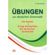 Екатерина Нарустранг: Ubungen zur detutchen Grammatik. Die Syntax. Einige Sondderfalle der deutchen Grammatik.