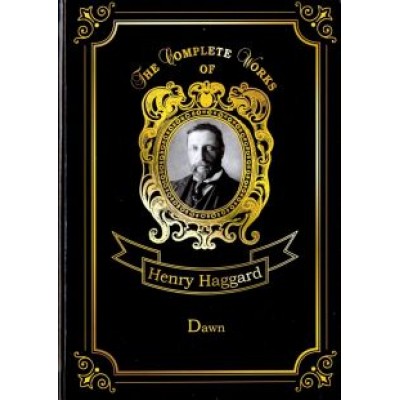 Henry Haggard: Dawn Henry Haggard: Dawn