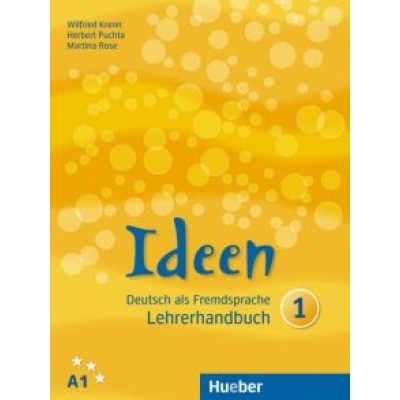 Krenn, Puchta, Rose: Ideen 1. Lehrerhandbuch. Deutsch als Fremdsprache Krenn, Puchta, Rose: Ideen 1. Lehrerhandbuch. Deutsch als Fremdsprache