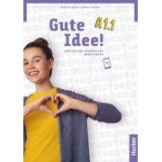 Krenn, Puchta: Gute Idee! A1.1. Arbeitsbuch. Deutsch für Jugendliche. Deutsch als Fremdsprache