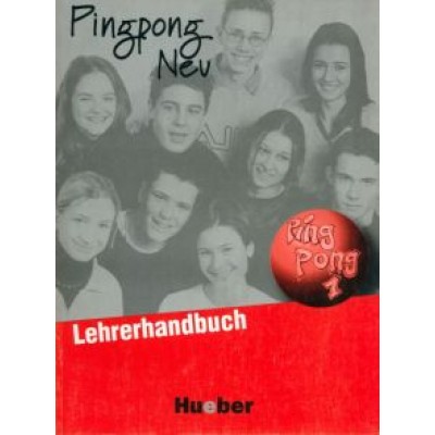Kopp, Frolich: Pingpong Neu 1. Lehrerhandbuch. Dein Deutschbuch. Deutsch als Fremdsprache Kopp, Frolich: Pingpong Neu 1. Lehrerhandbuch. Dein Deutschbuch. Deutsch als Fremdsprache