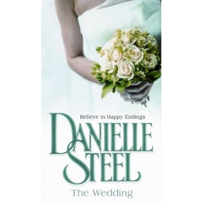 Danielle Steel: The Wedding Danielle Steel: The Wedding
